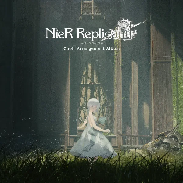 NieR Replicant ver.1.22474487139… Choir Arrangement Album