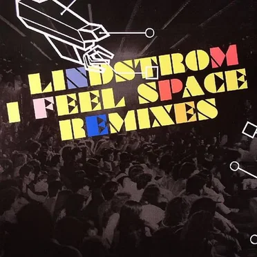 I Feel Space (Remixes)