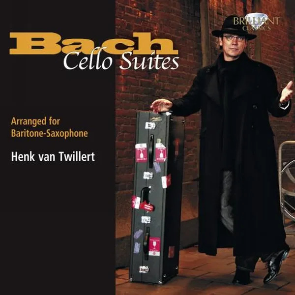 Bach: Cello Suites, Arranged For Baritone Saxophone