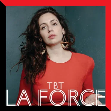 TBT by La Force - album cover