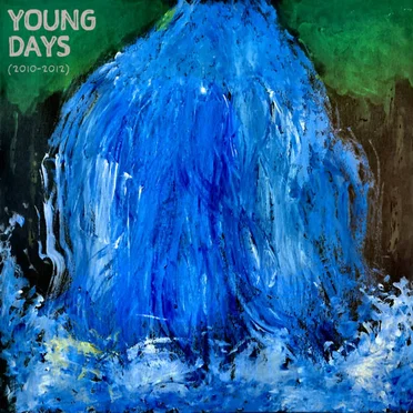 Young Days (2010-2012)