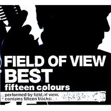 FIELD OF VIEW BEST~fifteen colours~