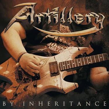 By Inheritance by Artillery - album cover