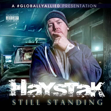 Still Standing by Haystak - album cover
