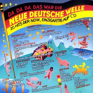 Da, da, da, das war die… Neue Deutsche Welle: 20 Hits der NDW, einzigartig auf CD by Various Artists - album cover