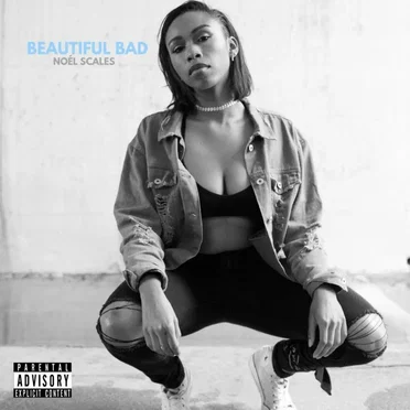 Beautiful Bad by Noel Scales - album cover