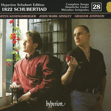 The Hyperion Schubert Edition, Volume 28: An 1822 Schubertiad