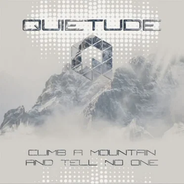 Climb a Mountain, and Tell No One.