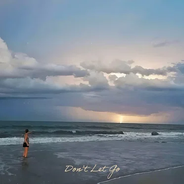 Don’t Let Go by Clayton Nile Young - album cover