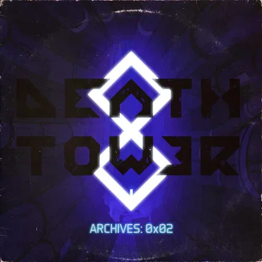 DeathTower Archives: 0x02
