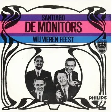 Santiago / Wij vieren feest by De Monitors - album cover