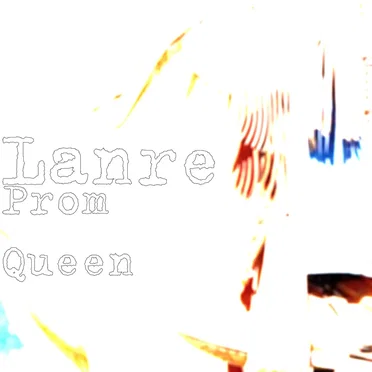 Prom Queen by Lánre - album cover