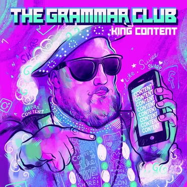 King Content by The Grammar Club - album cover