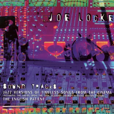 Sound Tracks: Jazz Versions of Timeless Songs From the Cinema