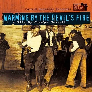 Martin Scorsese Presents the Blues: Warming by the Devil's Fire by Various Artists - album cover