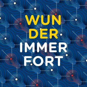 Wunder / Immerfort