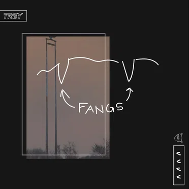 Fangs