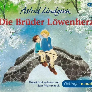Die Brüder Löwenherz by Astrid Lindgren - album cover