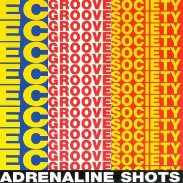 Adrenaline Shots by EC Groove Society - album cover
