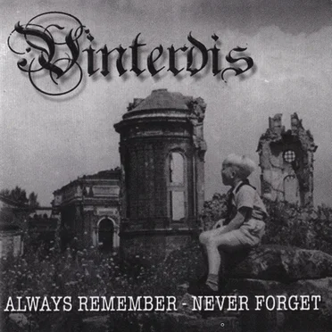 Always Remember - Never Forget by Vinterdis - album cover