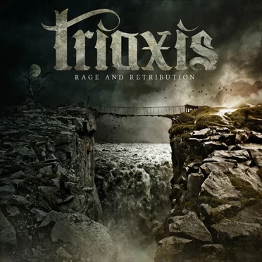 Rage and Retribution by Triaxis - album cover