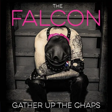 Gather Up the Chaps by The Falcon - album cover