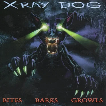 Bites Barks Growls by X-Ray Dog - album cover