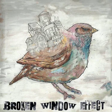 EP by Broken Window Effect - album cover