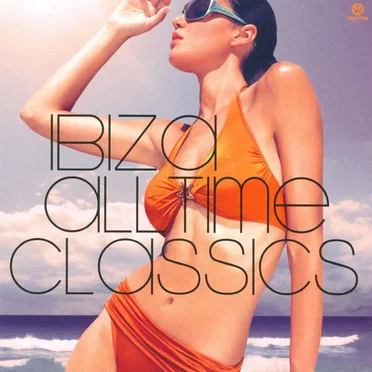 Ibiza All Time Classics by Various Artists - album cover
