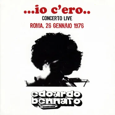 ...io c'ero.. Concerto live Roma 26 Gennaio 1976