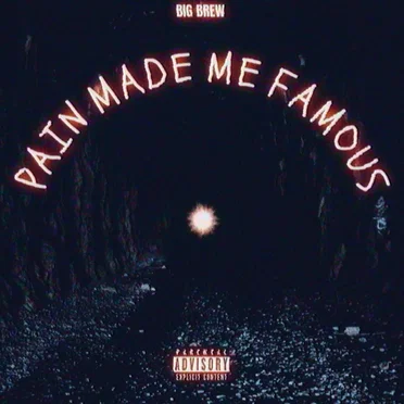 Pain Made Me Famous