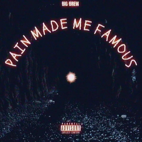 Pain Made Me Famous