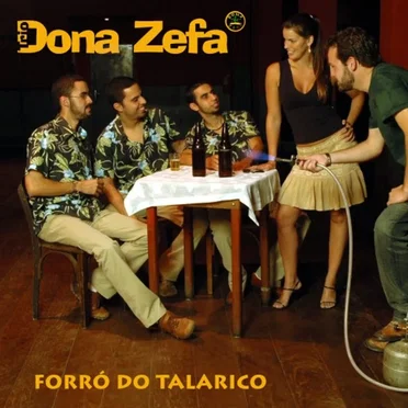 Forró do Talarico by Trio Dona Zefa - album cover