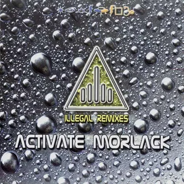 Illegal Remixes by Activate Morlack - album cover