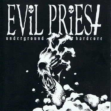 Underground Hardcore by Evil Priest - album cover