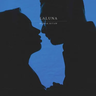 Hawak Bitaw by LaLuna - album cover