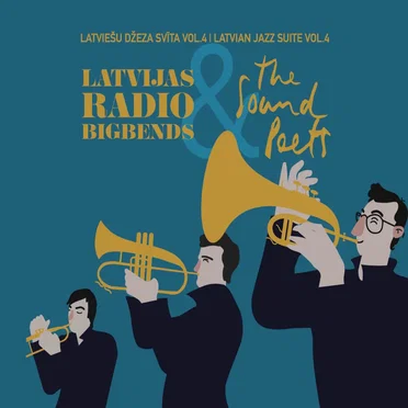 Latviešu džeza svīta Vol.4 | Latvian Jazz Suite Vol.4