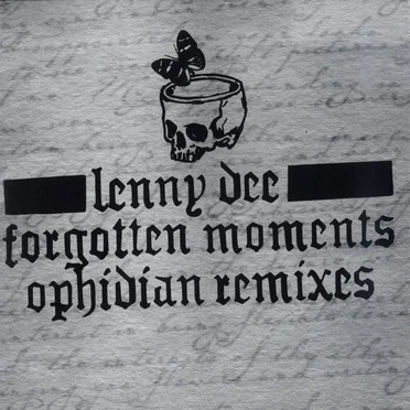 Forgotten Moments - Ophidian Remixes