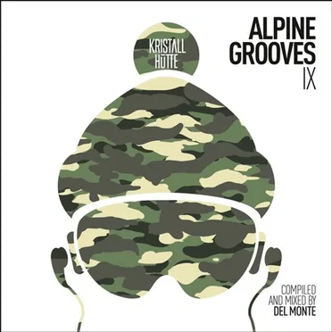 Alpine Grooves Vol. 9 (Kristallhütte) by Various Artists - album cover