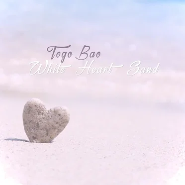 White Heart Sand by Togo Bao - album cover