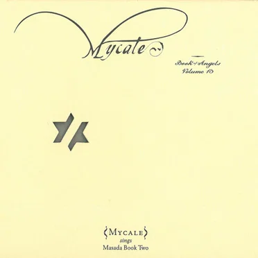 Mycale: Book of Angels, Volume 13