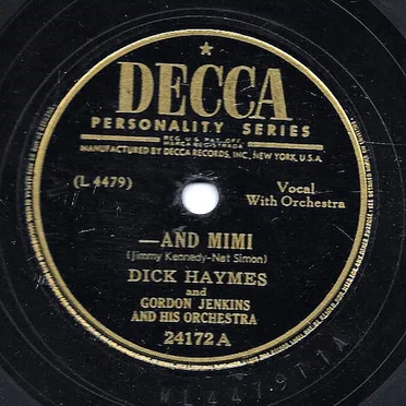 - And Mimi / When I'm Not Near the Girl I Love