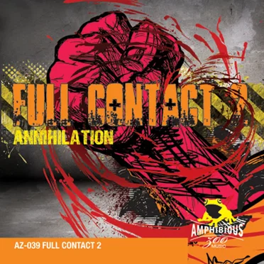 Full Contact 2: Annihilation by Mark Moore - album cover