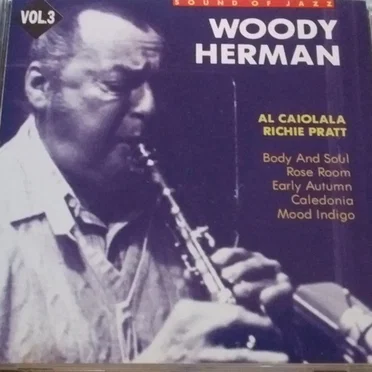 The Sound of Jazz: Woody Herman