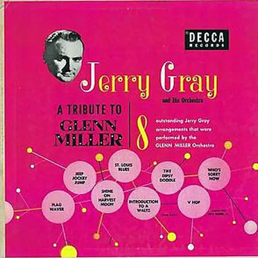 A Tribute to Glenn Miller