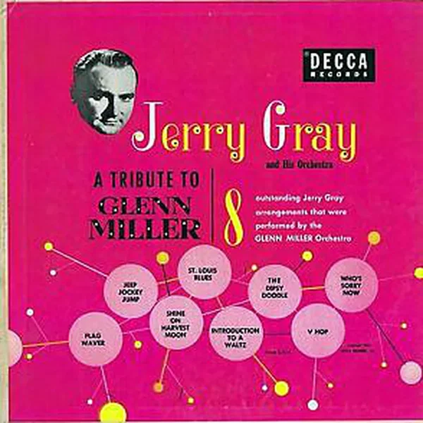 A Tribute to Glenn Miller