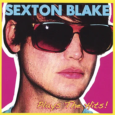 Plays the Hits! by Sexton Blake - album cover