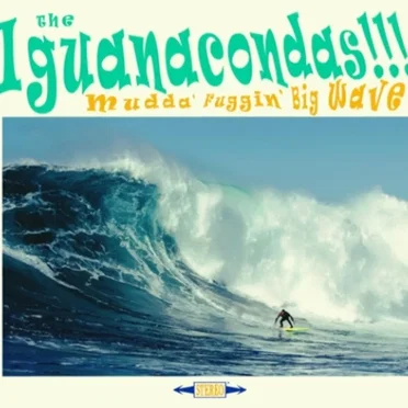 Mudda Fuggin Big Wave