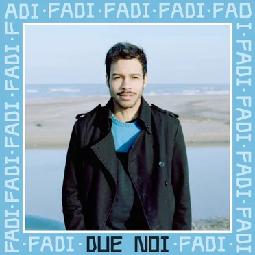 Due noi by Fadi - album cover