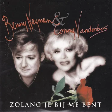 Zolang je bij me bent / Ik voel m’n hart weer slaan